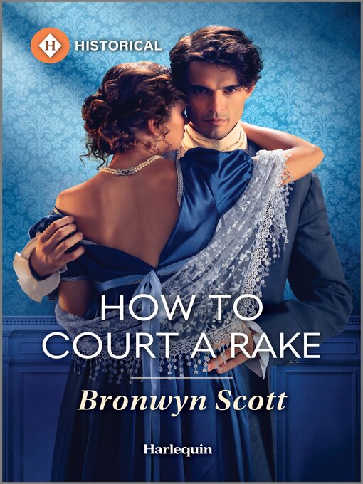 Title details for How to Court a Rake by Bronwyn Scott - Available